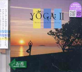 YOGA II Relaxation & Breathing[CD] / オムニバス