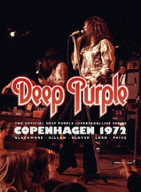 ディープ・パープル MKII～ライヴ・イン・コペンハーゲン 1972[DVD] [通常版] / ディープ・パープル