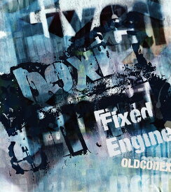 OLDCODEX Single Collection 「Fixed Engine」[CD] [BLUE LABEL] [DVD付初回限定盤] / OLDCODEX