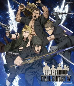 BROTHERHOOD FINAL FANTASY XV[DVD] / アニメ