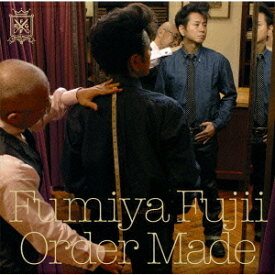 Order Made[CD] [通常盤] / 藤井フミヤ