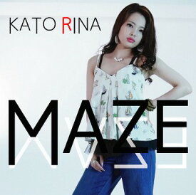 MAZE[CD] [CD+DVD] / 加藤梨菜