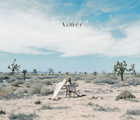 daydream[CD] [通常盤] / Aimer