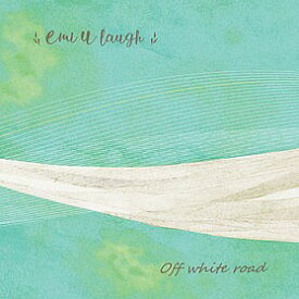 Off white road[CD] / Emi U laugh