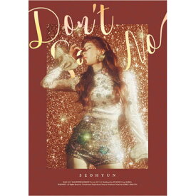 1st ミニ・アルバム: ドント・セイ・ノー[CD] [輸入盤] / ソヒョン