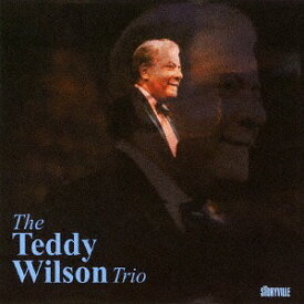 テディ・ウィルソン・トリオ[CD] [完全限定生産盤] / テディ・ウィルソン・トリオ