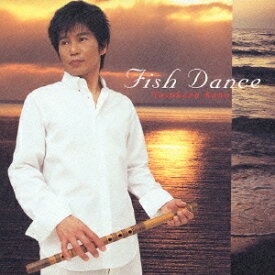 Fish Dance[CD] / 狩野泰一