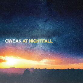 At Nightfall[CD] / OWEAK