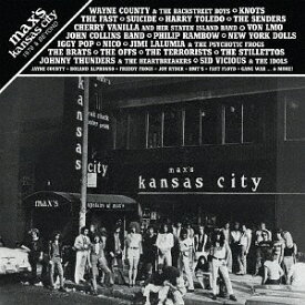 マクシズ・カンザス・シティ 1976 & ビヨンド[CD] / オムニバス
