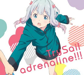 adrenaline!!![CD] [CD+DVD/期間生産限定盤] / TrySail