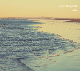 loom[CD] / akira taniguchi