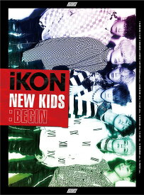 NEW KIDS: BEGIN[CD] [CD+DVD] / iKON