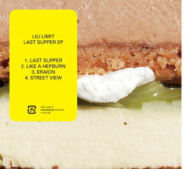 LAST SUPPER EP [DVD付初回限定盤][CD] / LILI LIMIT