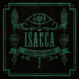 ISACCA[CD] 2 / オムニバス