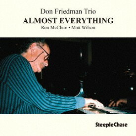 オールモスト・エヴリシング[CD] [完全限定盤] / ドン・フリードマン・トリオ