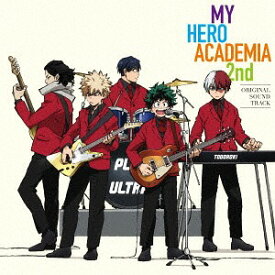 TVアニメ『僕のヒーローアカデミア』 2nd オリジナル・サウンドトラック[CD] / アニメサントラ (音楽: 林ゆうき)