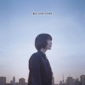 東京LOvE STORY[CD] / 大石理乃