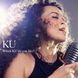 Which KU do you like?[CD] / KU