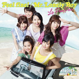Feel fine!/Mr.Lonely Boy[CD] [DVD付初回限定盤] / La PomPon