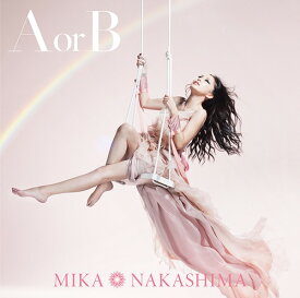 A or B[CD] [通常盤] / 中島美嘉