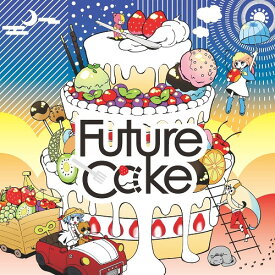 Future Cake[CD] / YUC’e