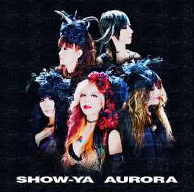 AURORA[CD] / SHOW-YA
