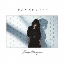 KEY OF LIFE[CD] / 森山ほのみ