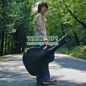 WAKE UP![CD] / 玉城まさゆき