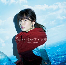 Swing heart direction[CD] [通常盤] / 小松未可子