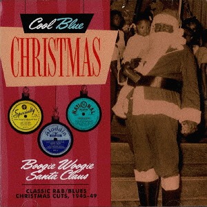 クラシック RB ブルース クリスマス オムニバス 1945-1949 正規販売店 ランキングTOP5 CD