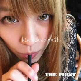 THE FIRST[CD] / Keisandeath