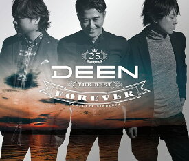DEEN The Best FOREVER ～Complete Singles+～[CD] [通常盤] / DEEN