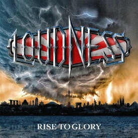 RISE TO GLORY -8118-[CD] [通常盤] / LOUDNESS