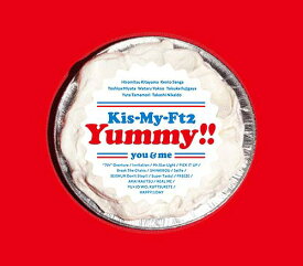 Yummy!![CD] [CD+DVD/初回盤A] / Kis-My-Ft2 (キスマイフットツー)