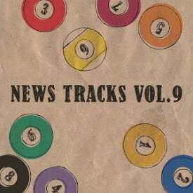 News Tracks[CD] Vol.9 / オムニバス