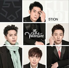 My Valentine[CD] [Type-E] / 5tion