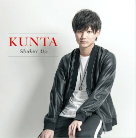 Shakin’ up[CD] [Type-C] / KUNTA/薫太