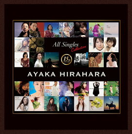 平原綾香 15th Annversary All Singles Collections[CD] [UHQCD] / 平原綾香