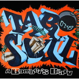 A Bomber’s Diary[CD] / TARO SOUL
