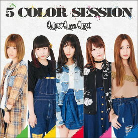 5 COLOR SESSION[CD] / Quintet Queen Quest