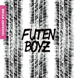 Futen Boyz[CD] [CD+DVD] / EXILE SHOKICHI