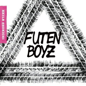 Futen Boyz[CD] / EXILE SHOKICHI