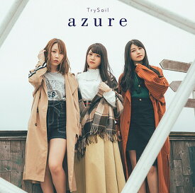 azure[CD] [DVD付初回限定盤] / TrySail