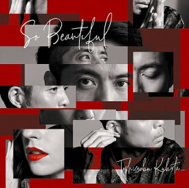 So Beautiful[CD] [DVD付初回限定盤] / 久保田利伸