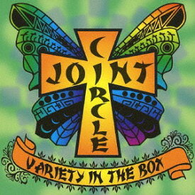 VARIETY IN THE BOX[CD] / CIRCLE JOINT