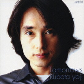 Tomorrows[CD] / 久保田洋司