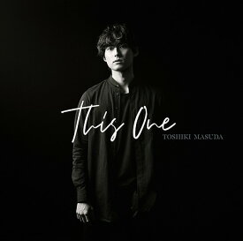 This One[CD] [通常盤] / 増田俊樹