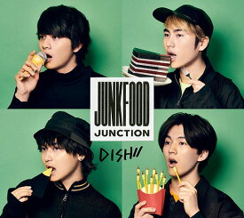 Junkfood Junction[CD] [DVD付初回限定盤 B] / DISH//