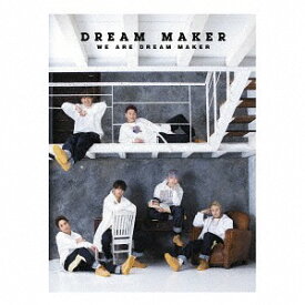 WE ARE DREAM MAKER[CD] [DVD付初回限定盤 B] / DREAM MAKER
