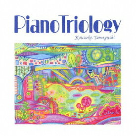 Piano Triology[CD] / KOUSUKE YAMAGUCHI